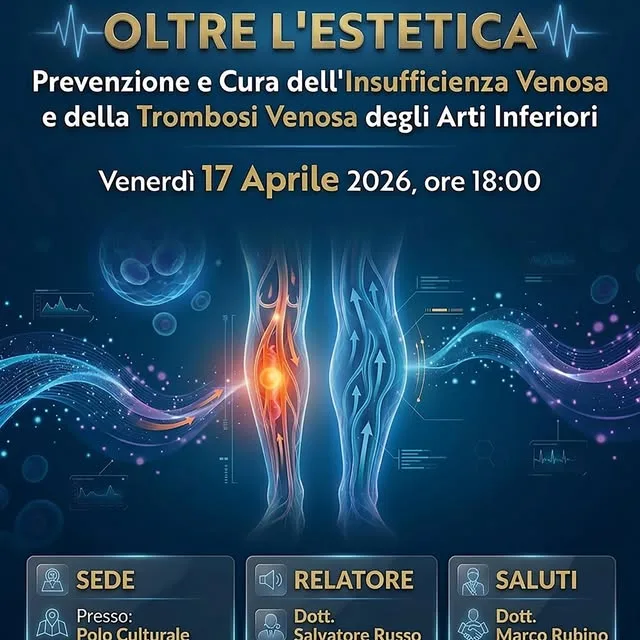 Locandina dell'incontro «Oltre l'estetica» del 17 aprile 2026 sull'insufficienza venosa
